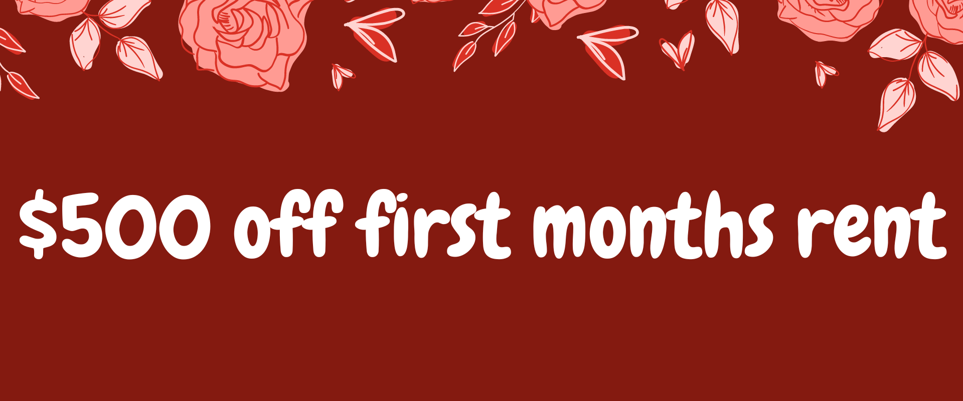 $500 off your first month's rent